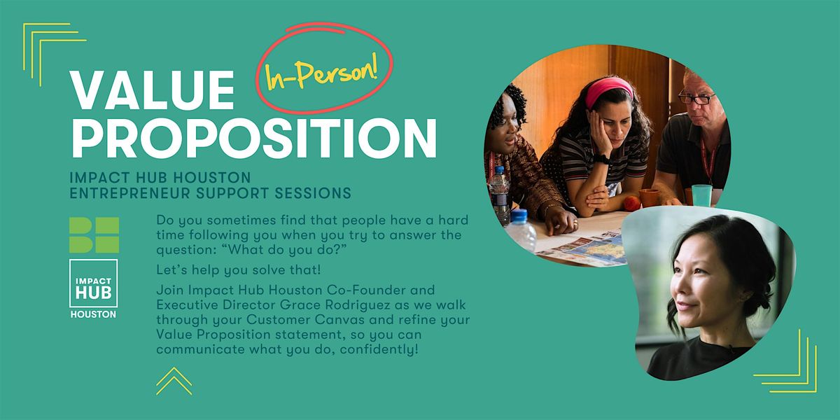 BE Supported (In Person): Craft Your Value Proposition with Grace Rodriguez, 27 August | Event in Houston