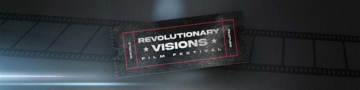 Revolutionary Visions Film Festival | Event in Oakland | AllEvents
