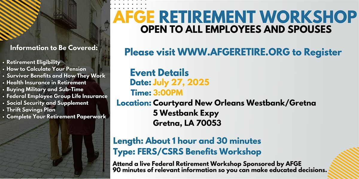 FERS/CSRS Benefits Workshop Gretna - 07/27/25, 27 July | Event in Gretna | AllEvents