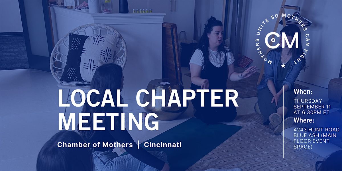 CINCINNATI - Chamber of Mothers Local Chapter Meeting, 11 September | Event in Blue Ash | AllEvents