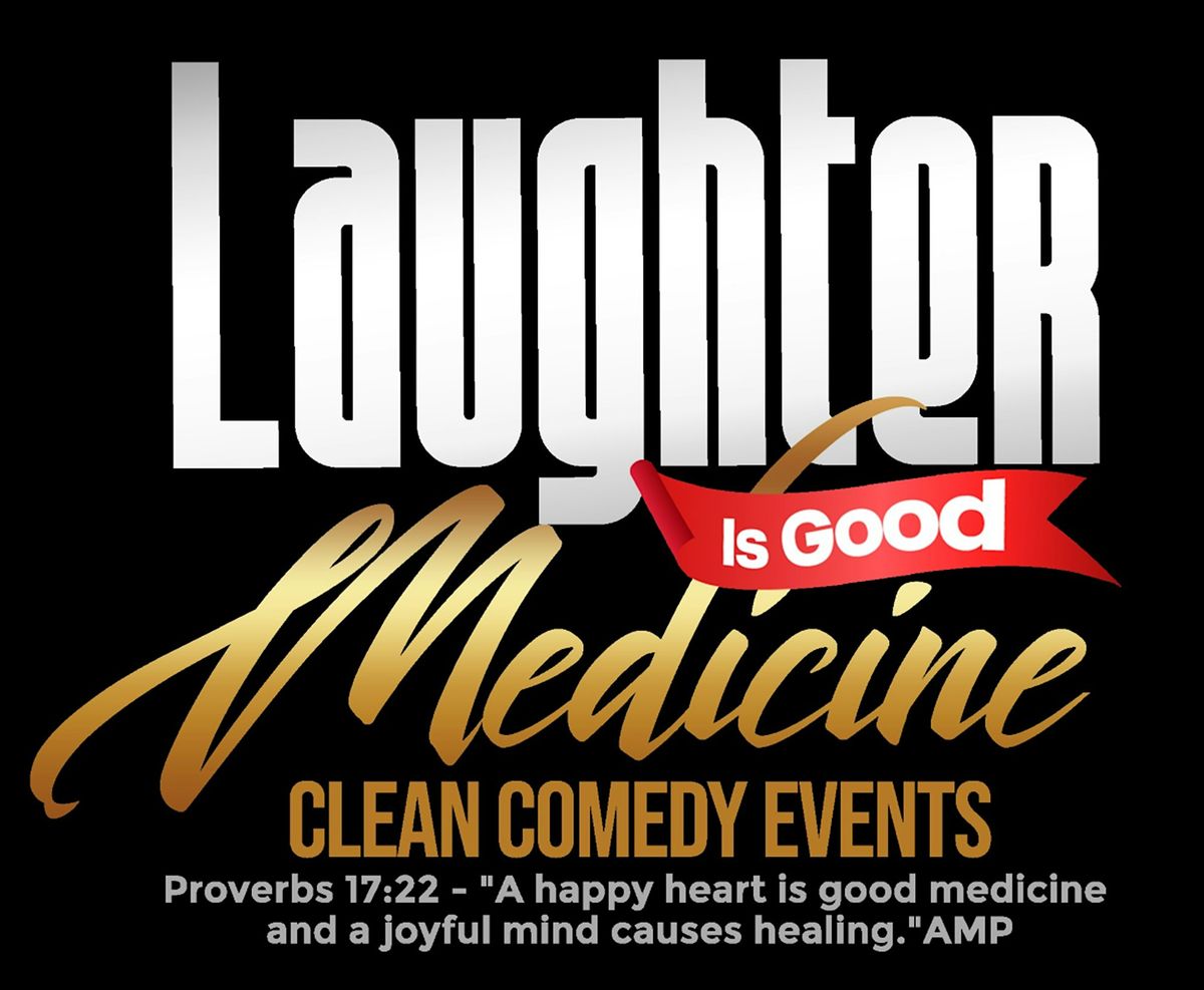 Laughter Is Good Medicine, 17 August | Event in Duncanville | AllEvents