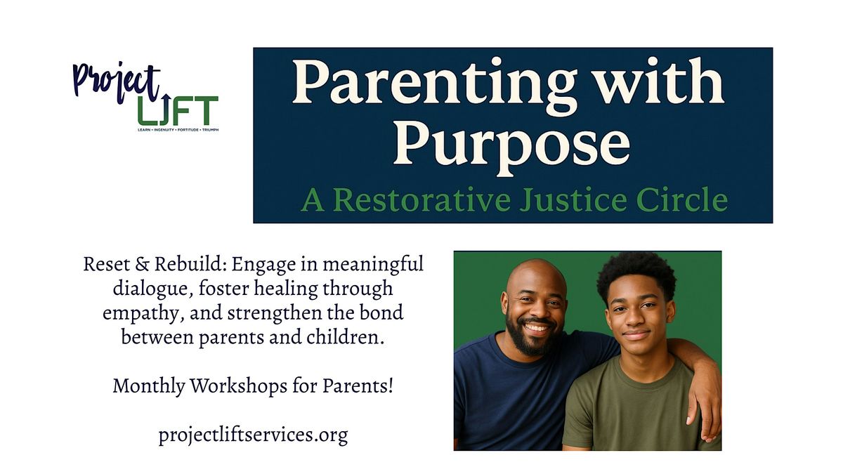 Parenting with Purpose! A Restorative Justice Approach, 26 August | Event in Cleveland | AllEvents