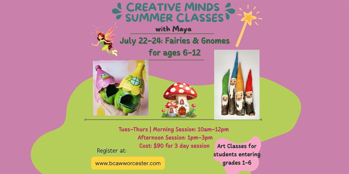 Fairies and Gnomes Summer Art Program for kids ages 6-12 | Event in Worcester | AllEvents