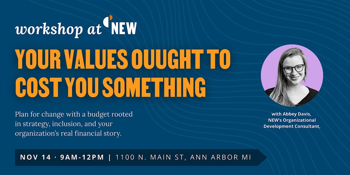 Your Values Ought To Cost You Something, 14 November | Event in Ann Arbor | AllEvents