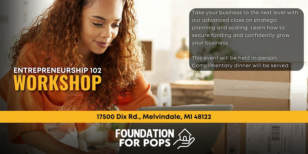 Entrepreneurship 102 Workshop, 24 June | Event in Melvindale | AllEvents