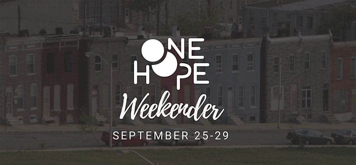ONE HOPE Weekender, 25 September | Event in Baltimore | AllEvents