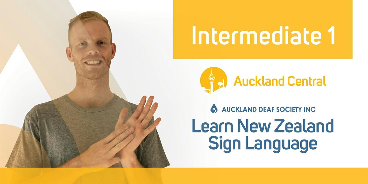 NZ Sign Language Course, Tuesday Evening, Intermediate 1, Three Kings | Event in Auckland | AllEvents