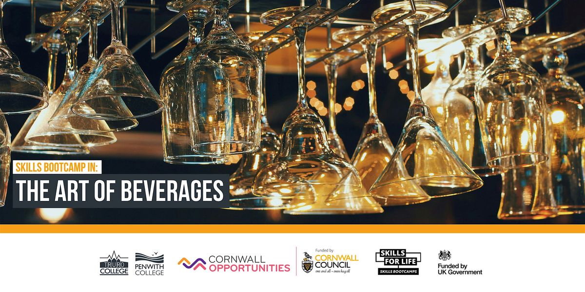 Skills Bootcamp in The Art of Beverages, 20 November | Event in Truro | AllEvents