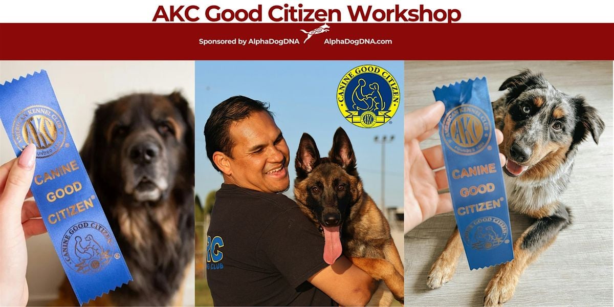 AKC Good Citizen Workshop, 23 July | Event in Redwood City | AllEvents