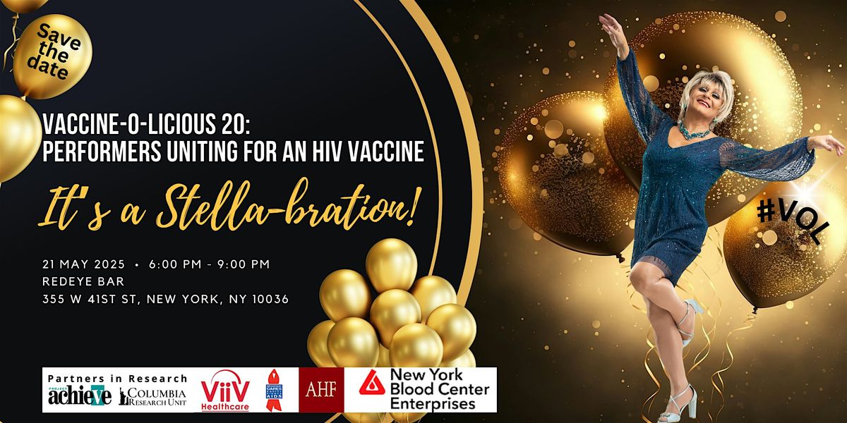 Vaccine-O-Licious 20: It's a Stella-bration!, 21 May | Event in New York | AllEvents