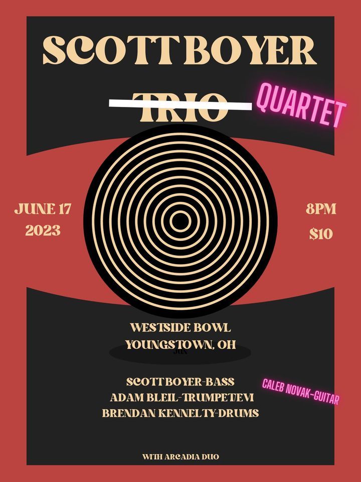 Scott Boyer Trio/Arcadia Duo at the Westside Bowl, Westside Bowl