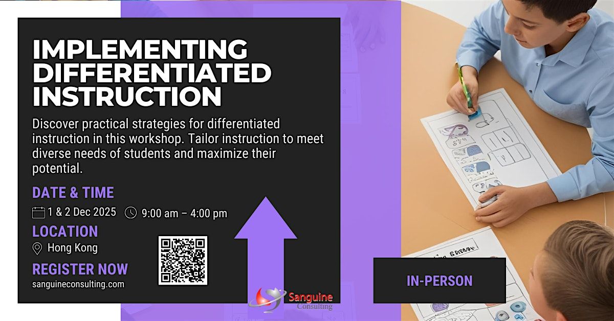 Implementing Differentiated Instruction in Classrooms, 1 December | Event in Kowloon | AllEvents