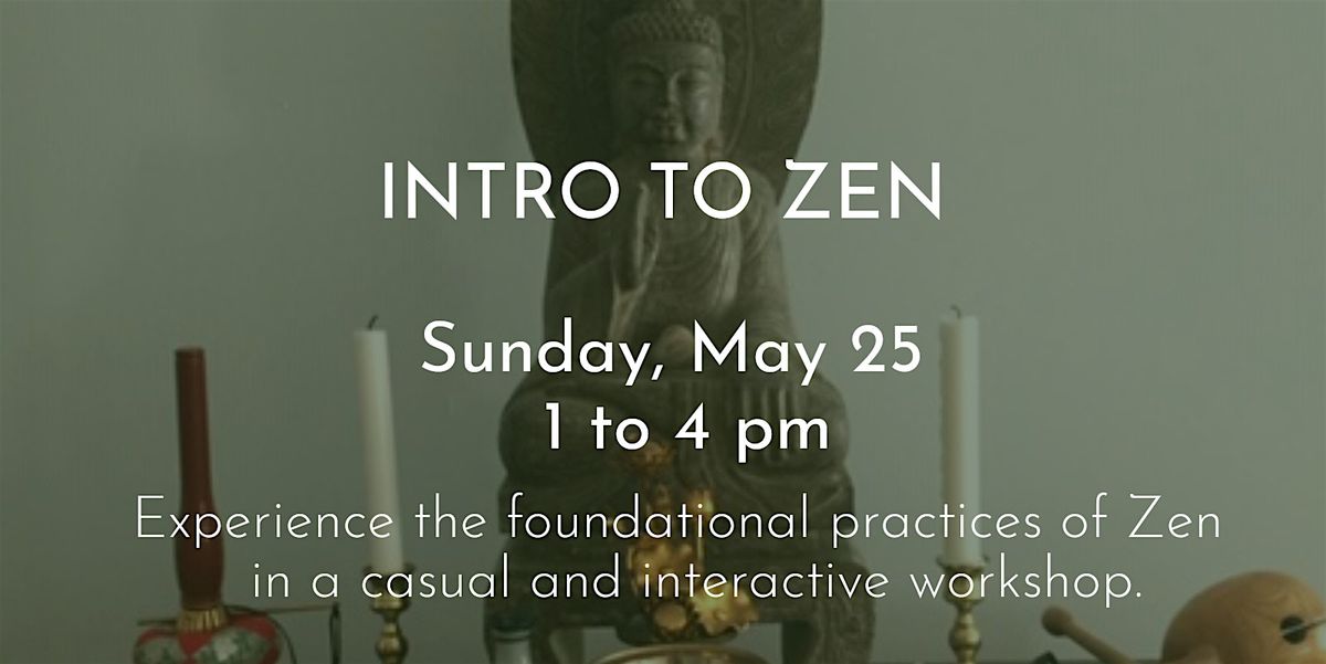 Intro to Zen Workshop | Event in Cincinnati | AllEvents