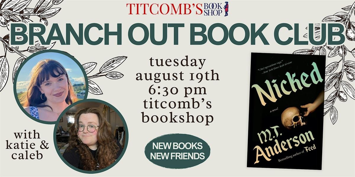 August Branch Out Book Club: Nicked by M.T. Anderson, 19 August | Event in Sandwich | AllEvents