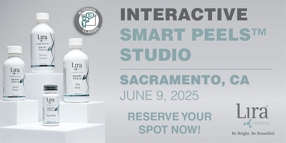 SACRAMENTO, CA: Interactive Smart Peels™ Studio | Event in Sacramento | AllEvents