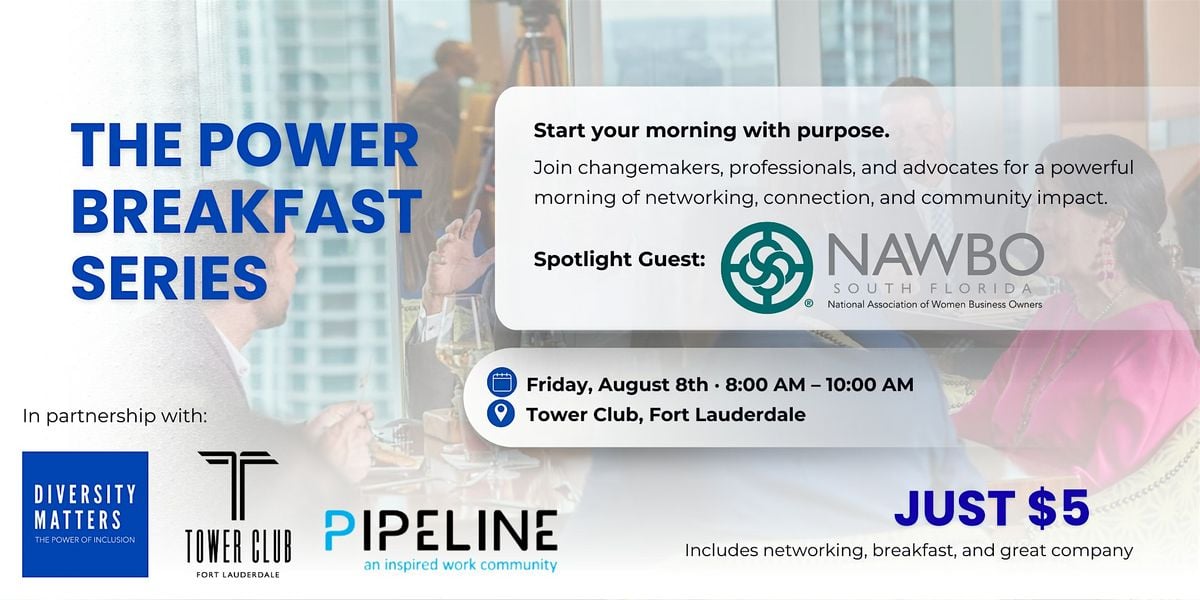 The Power Breakfast Series, 8 August | Event in Fort Lauderdale | AllEvents