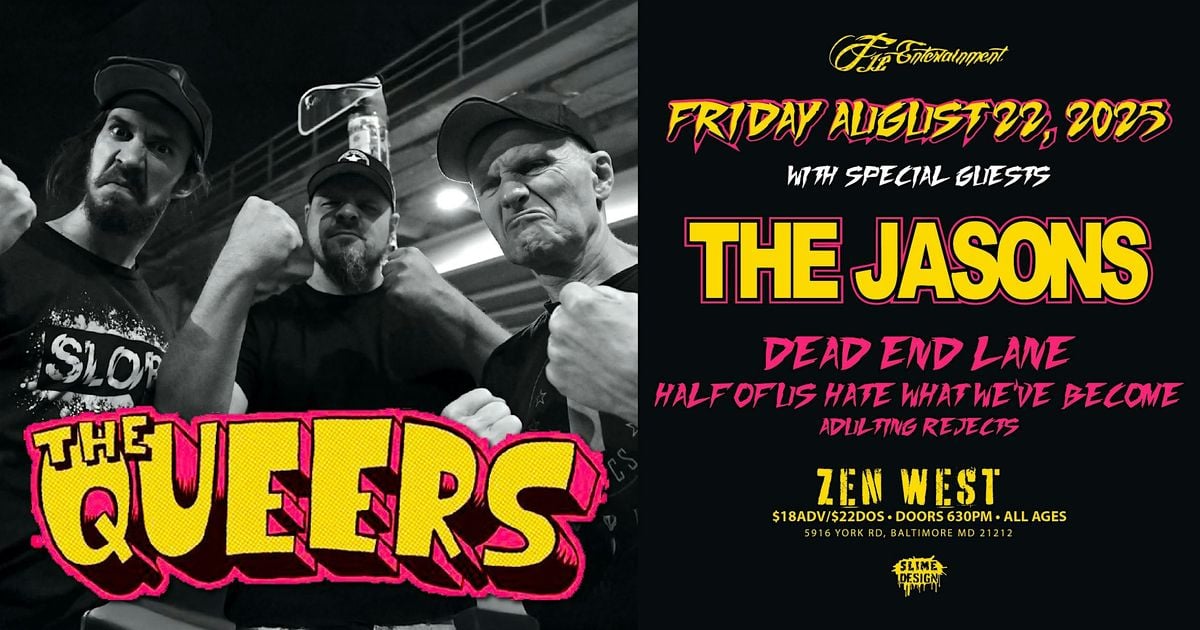 The Queers with Special The Jasons, Dead End Lane & more..., 22 August | Event in Baltimore | AllEvents