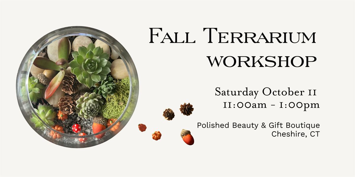 Fall Terrarium Workshop, 11 October | Event in Cheshire | AllEvents