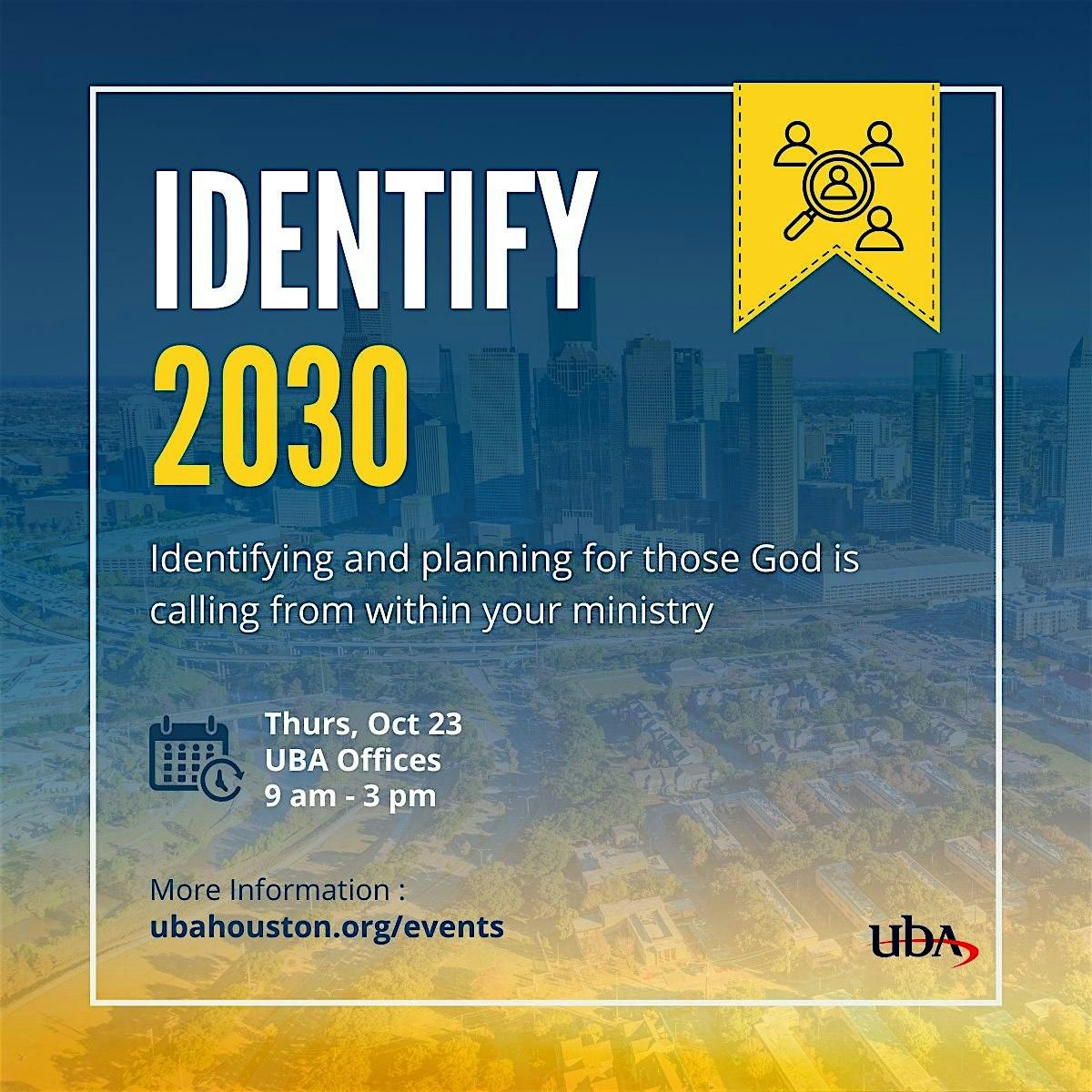 Identify 2030, 23 October | Event in Houston | AllEvents