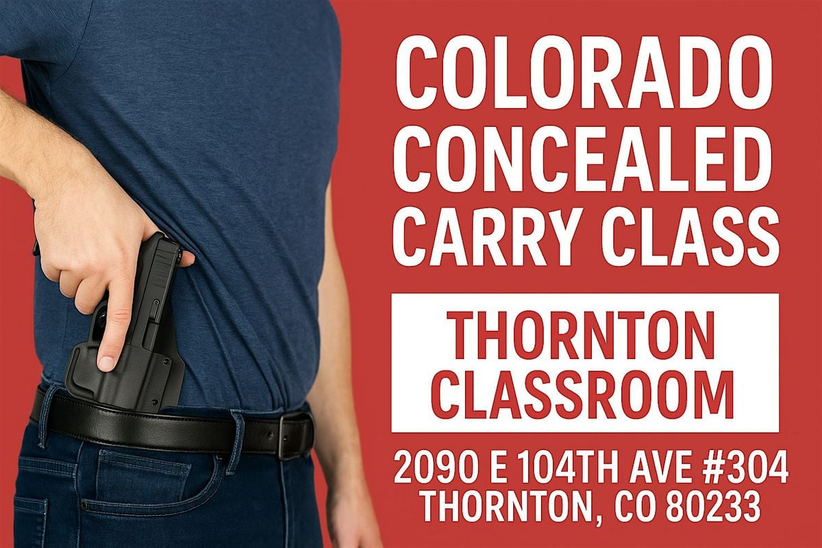 Colorado Concealed Handgun Course – New Applicant - Thornton, 28 September | Event in Thornton | AllEvents