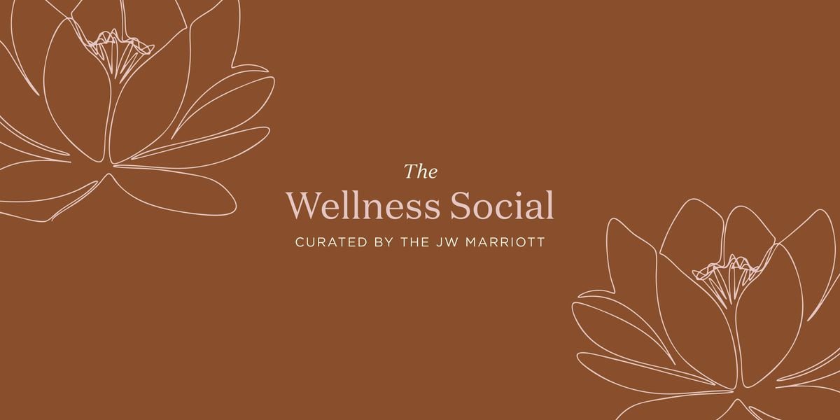 The Wellness Social  Curated by the JW Marriott, 17 August | Event in Grand Rapids | AllEvents