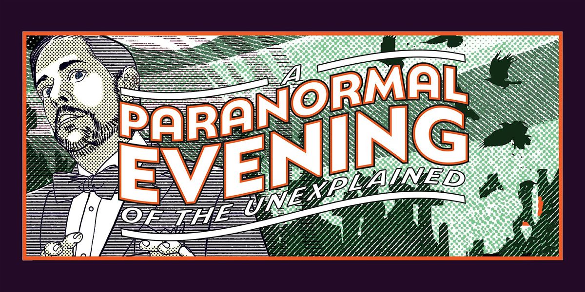 Paranormal Evening of the Unexplained, 29 June | Event in New Orleans | AllEvents