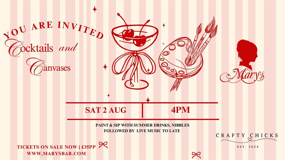 Cocktails & Canvases  with Crafty Chicks, 2 August | Event in Magherafelt | AllEvents