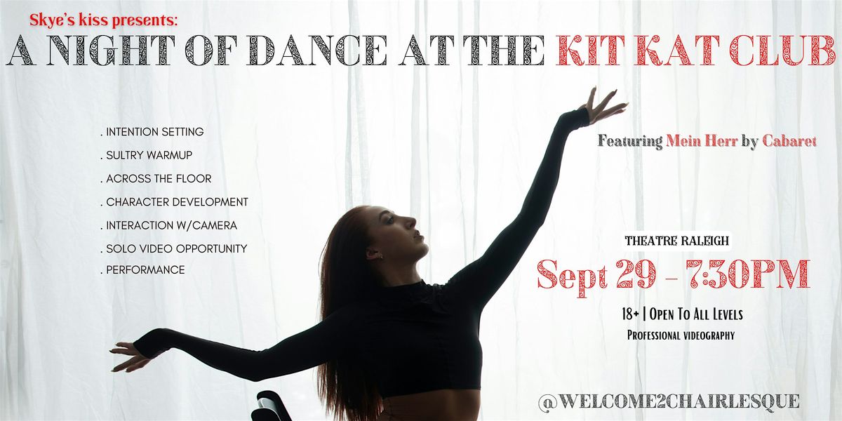 A Night of Dance at The KIT KAT CLUB, 29 September | Event in Raleigh | AllEvents