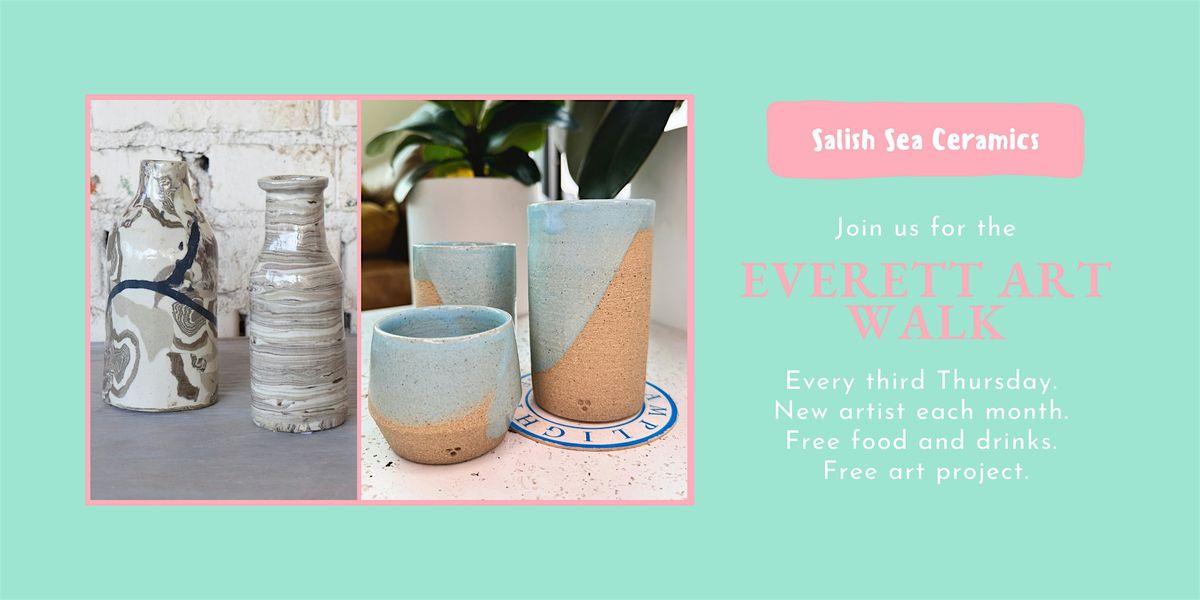 3rd Thursdays Everett Artwalk at Salish Sea Ceramic Studio | Event in Everett | AllEvents
