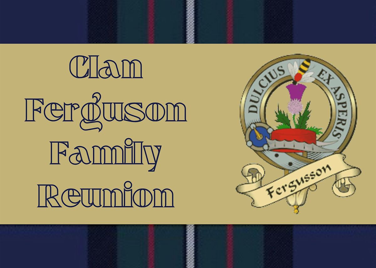 Ferguson Clan Family Reunion, 30 May | Event in Prosper | AllEvents