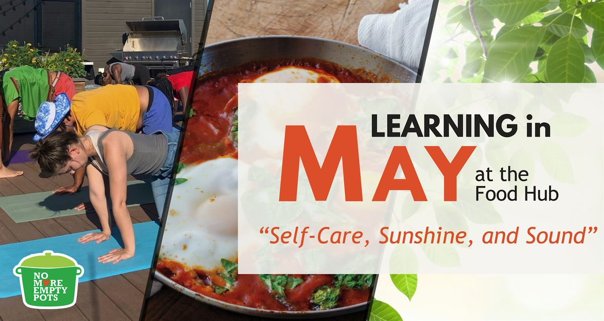Self-Care, Sunshine, and Sound (Series Part 1/3), 10 May | Event in Omaha | AllEvents