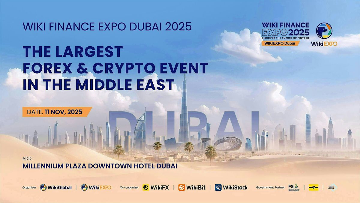 Wiki Finance Expo Dubai 2025 (Middle East's Largest Crypto & Forex Event), 11 November | Event in Dubai