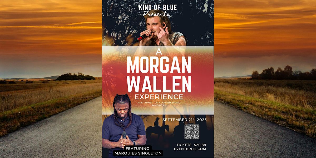 A Morgan Wallen Experience with Marquies Singleton, 21 September | Event in Hilton Head Island | AllEvents