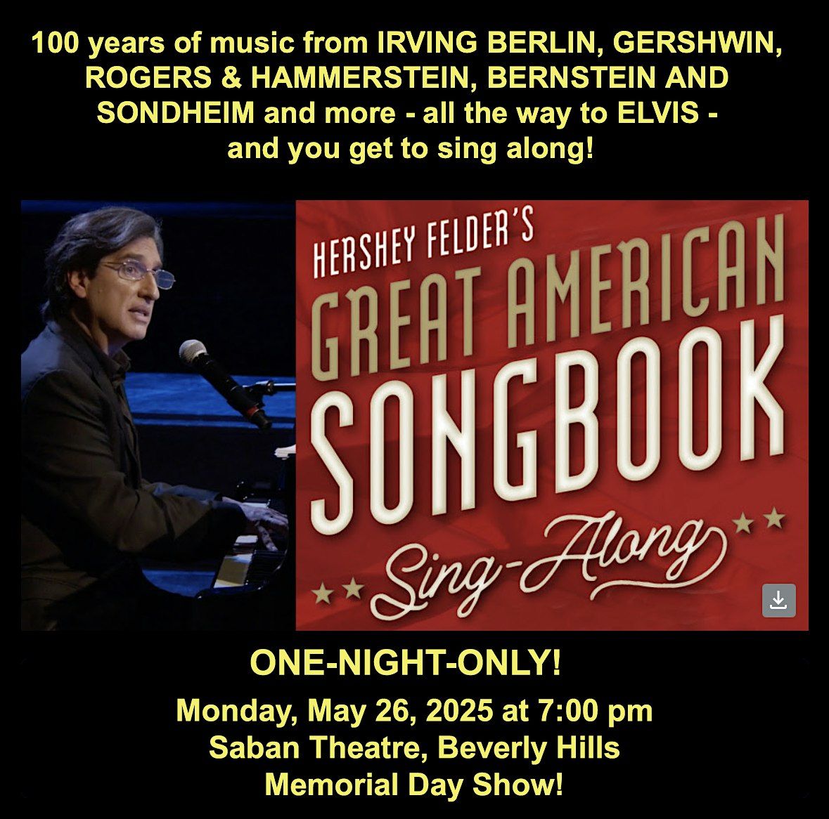 HERSHEY FELDER'S Great American Songbook Sing-Along  - ONE NIGHT ONLY!, 26 May | Event in Beverly Hills | AllEvents