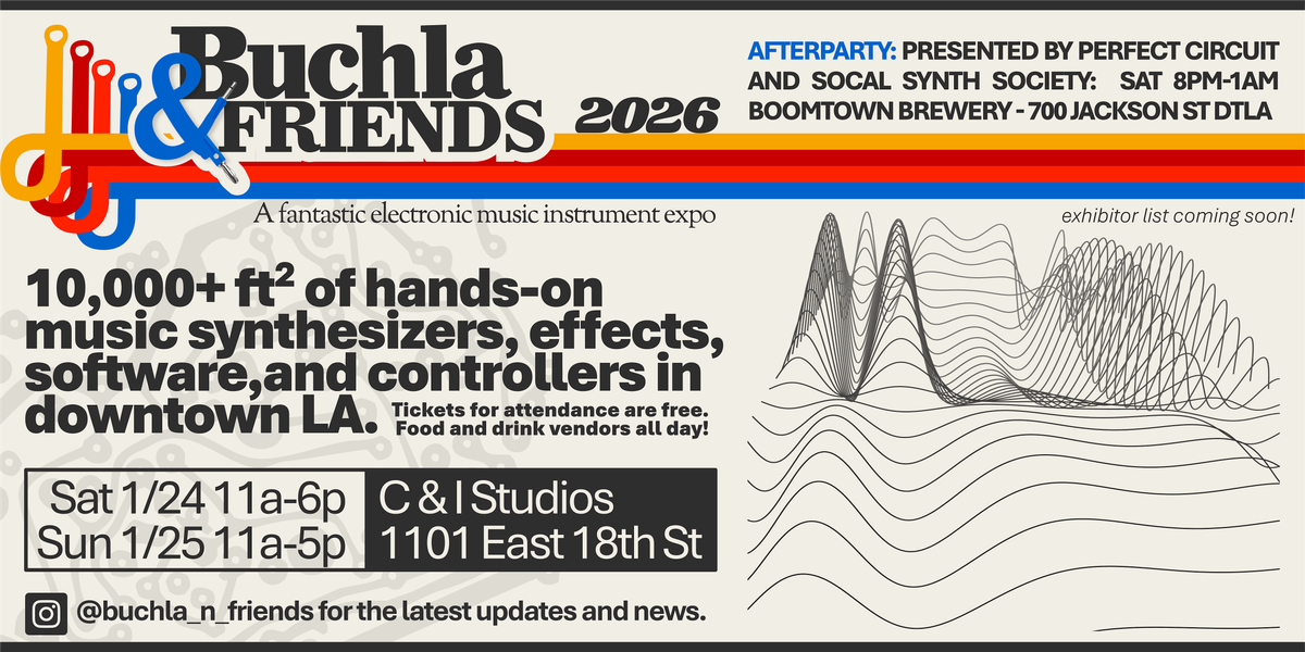 Buchla & Friends 2026: Two Days of Synthesizer Community in Downtown LA, 24 January | Event in Los Angeles