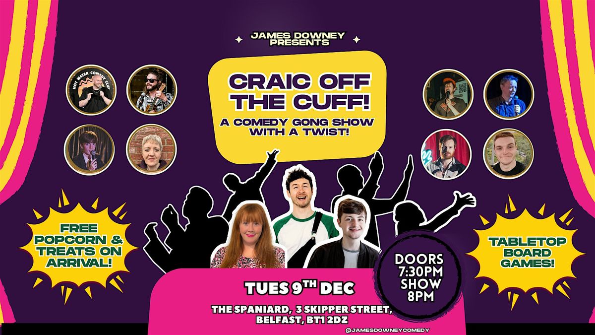 Spaniard Comedy Club: Craic Off the Cuff! | Event in Belfast | AllEvents