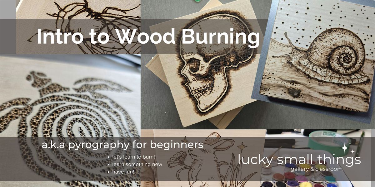 Intro to Wood Burning aka Pyrography for Beginners -Level 1, 12 October | Event in Calgary | AllEvents