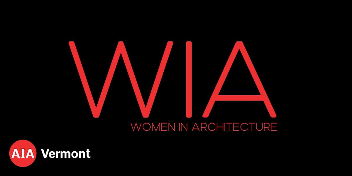 WOMEN in ARCHITECTURE Networking Meet Up, 30 July | Event in Winooski | AllEvents