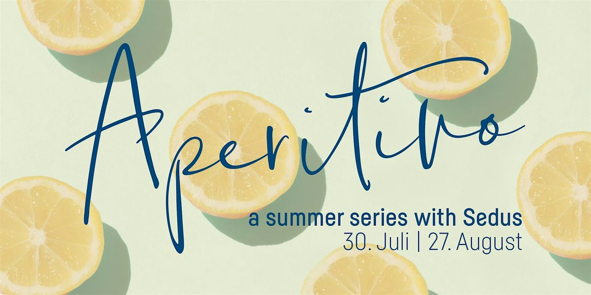 Sedus Aperitivo, 27 August | Event in München | AllEvents
