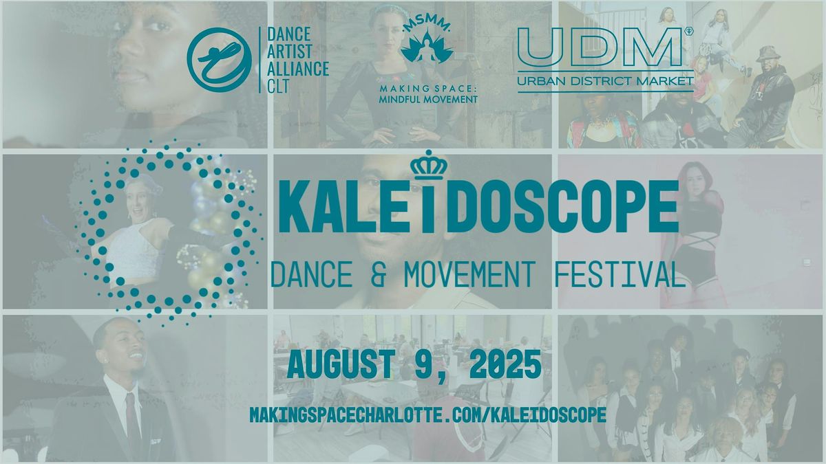 KALEIDOSCOPE Dance & Movement Festival, 9 August | Event in Charlotte | AllEvents