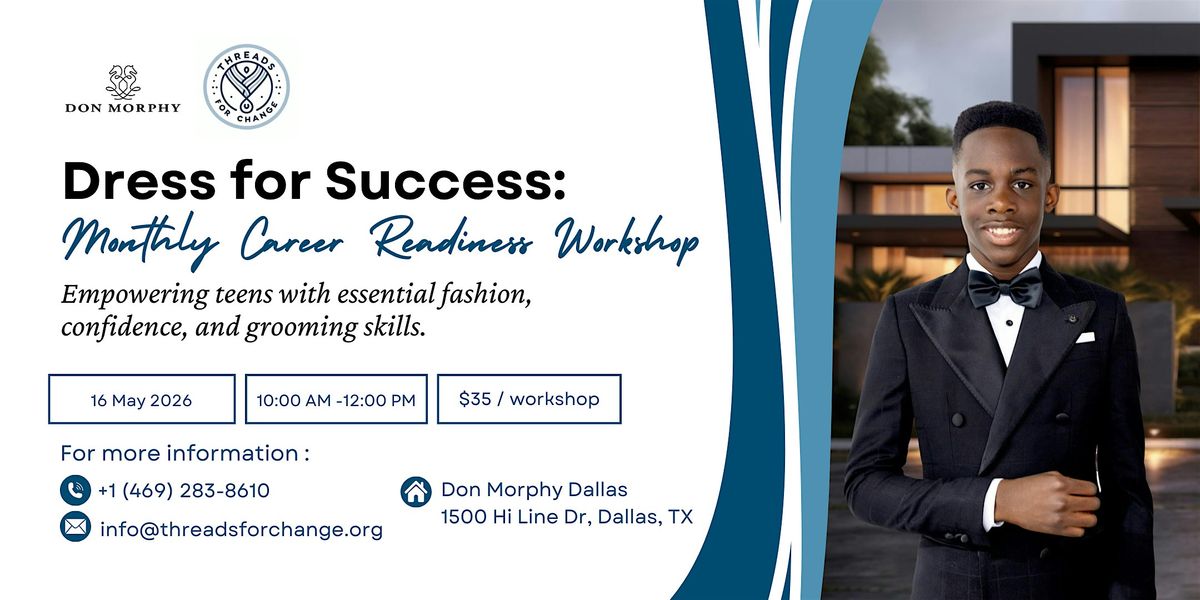 Dress for Success: Monthly Career Readiness Workshop, 16 May | Event in Dallas | AllEvents
