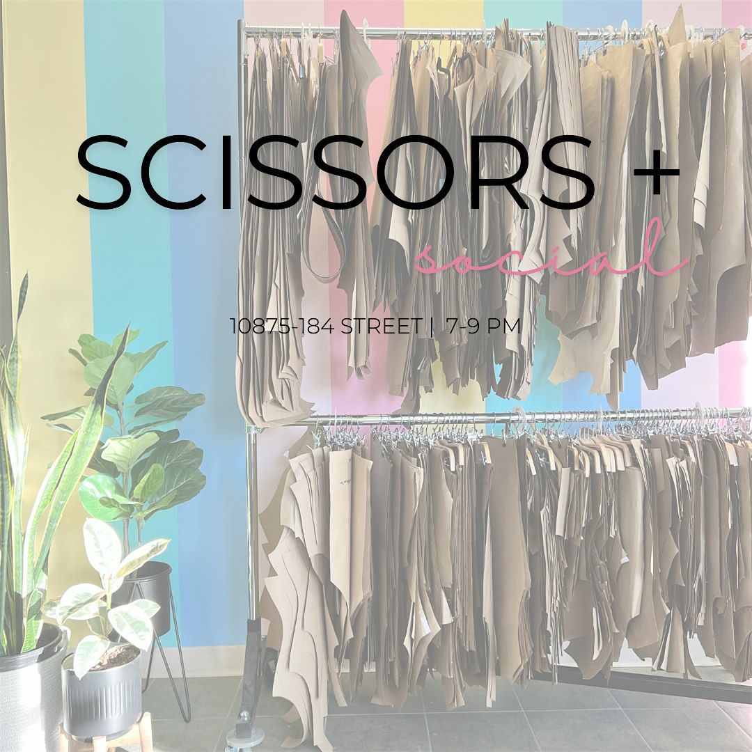 Scissors + Social, 10 January | Event in Edmonton | AllEvents