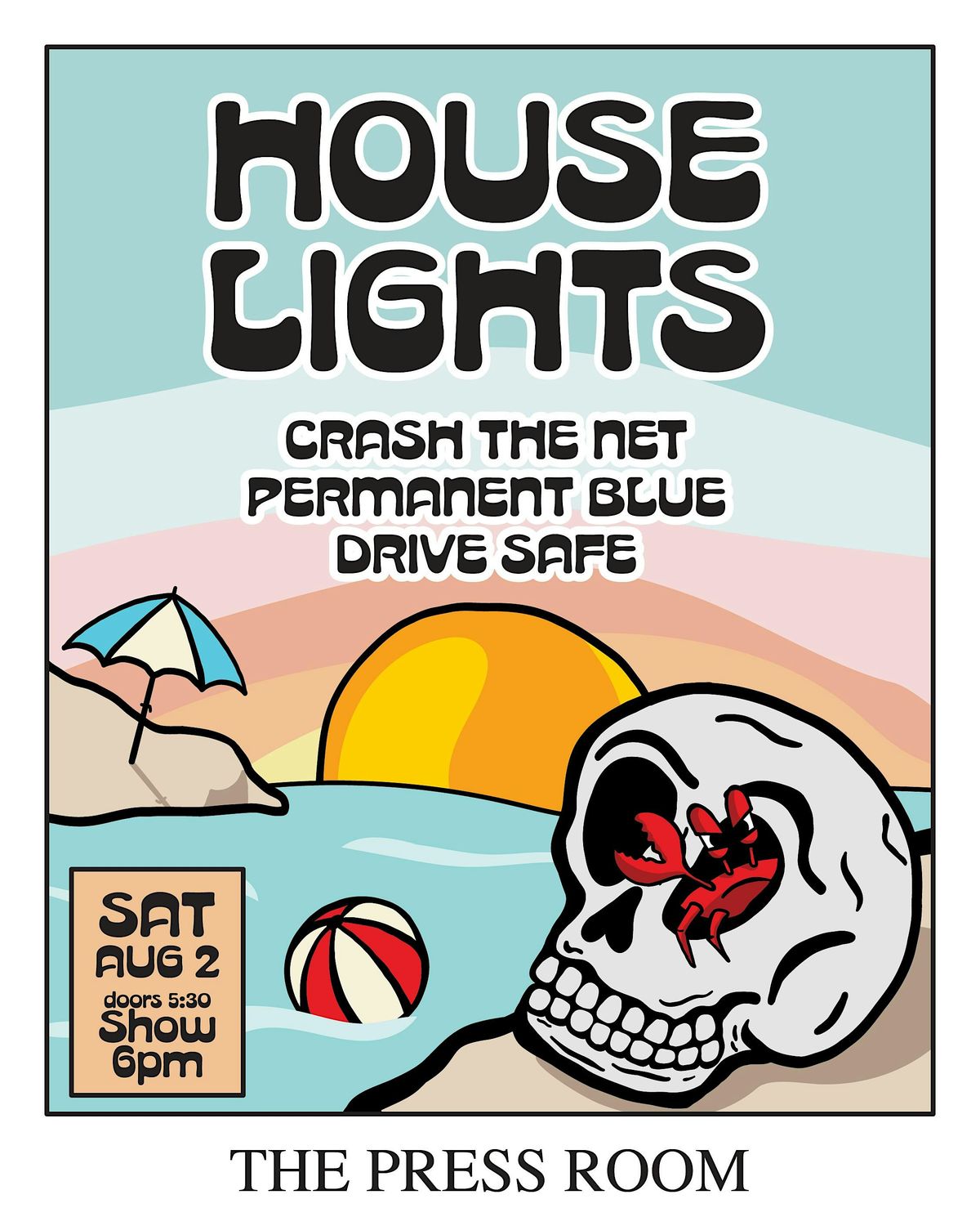 House Lights w/ Crash The Net, Permanent Blue, & Drive Safe, 2 August | Event in Portsmouth | AllEvents