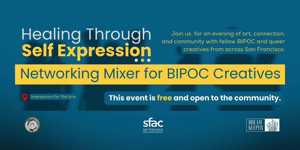 Healing Through Self Expression: Interection For The Arts, 30 August | Event in San Francisco | AllEvents