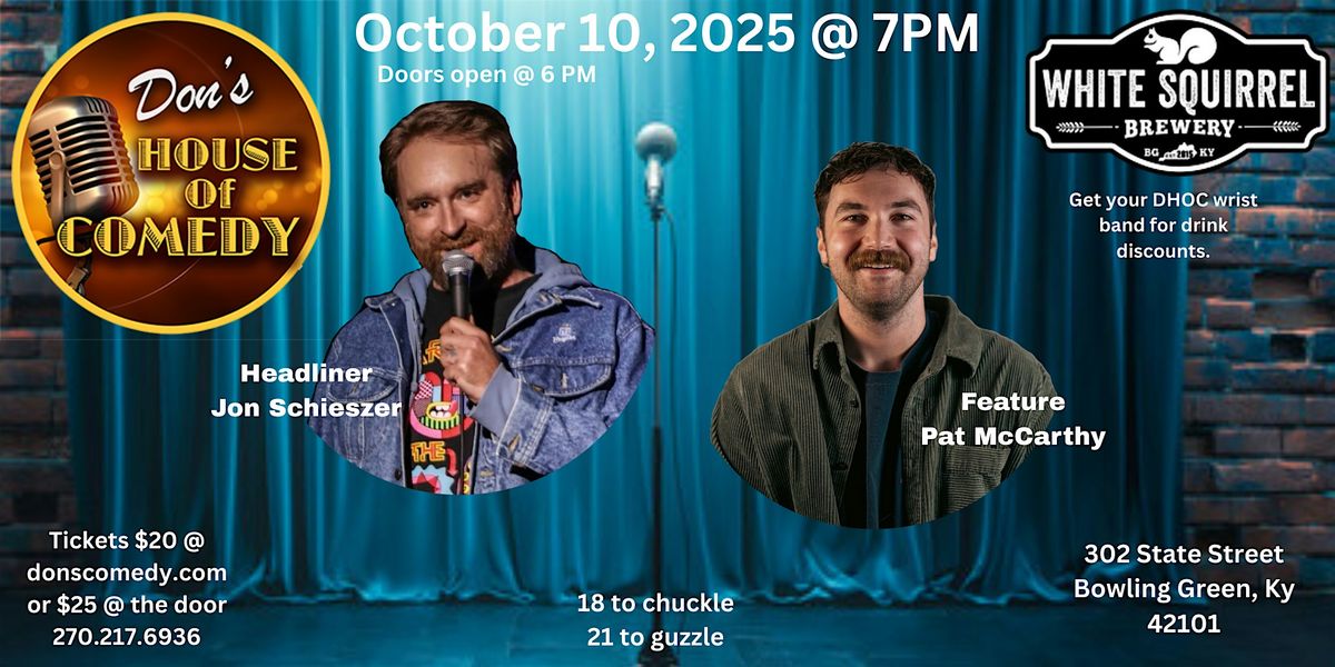 Headliner Jon Schieszer Feature Pat McCarthy, 10 October | Event in Bowling Green | AllEvents