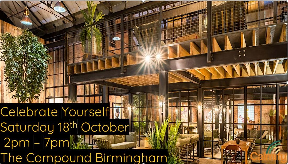 The Celebrate Yourself Experience  - by Calmify, 18 October | Event in Birmingham | AllEvents