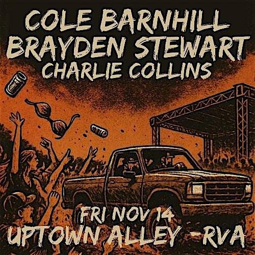 Cole Barnhill w/ Brayden Stewart and Charlie Collins, 14 November | Event in Richmond | AllEvents