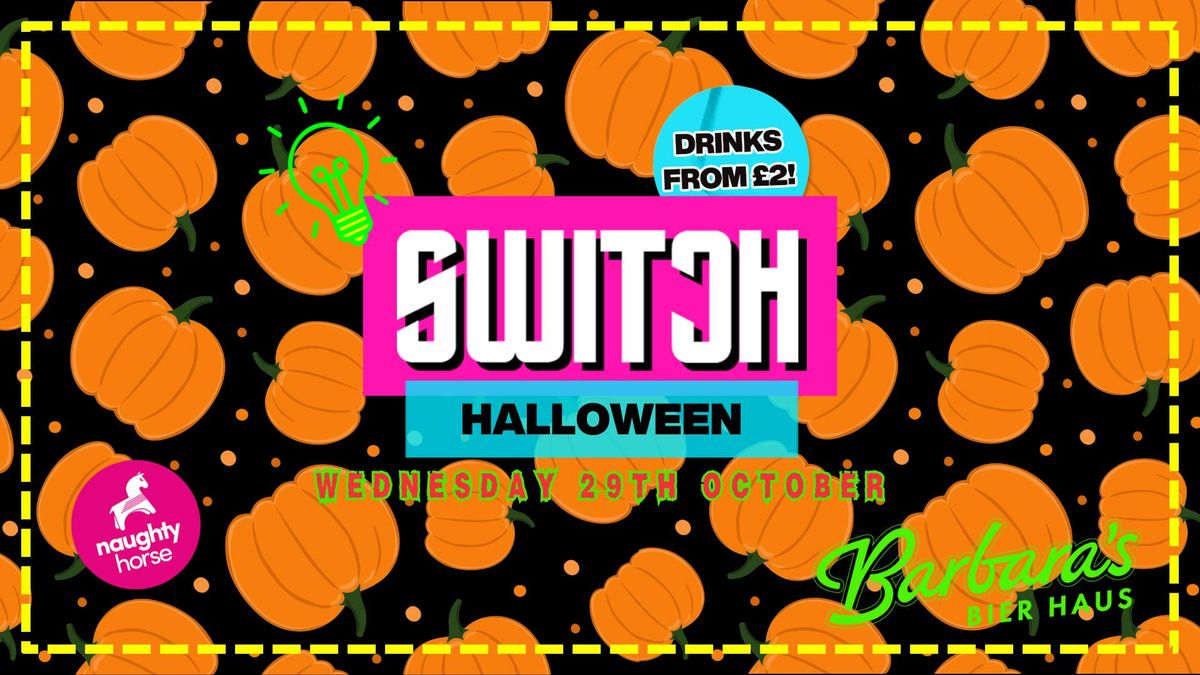 Switch Wednesdays - BARBARA'S HALLOWEEN! 🎃, 29 October | Event in Birmingham | AllEvents