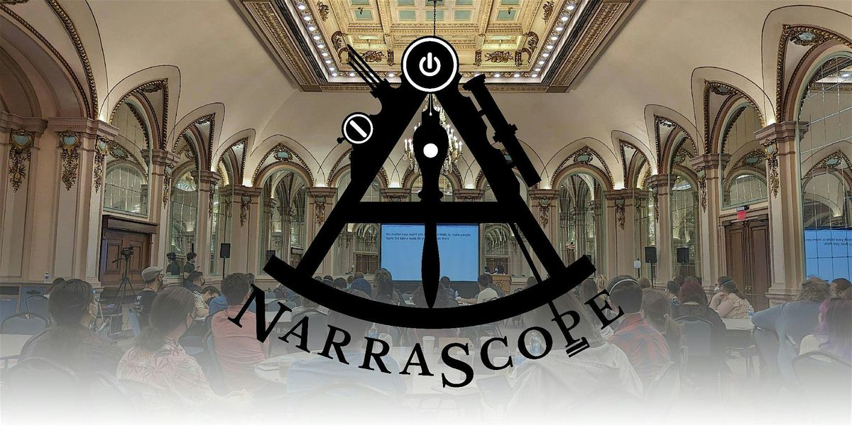 NarraScope 2025, 20 June | Event in Philadelphia | AllEvents