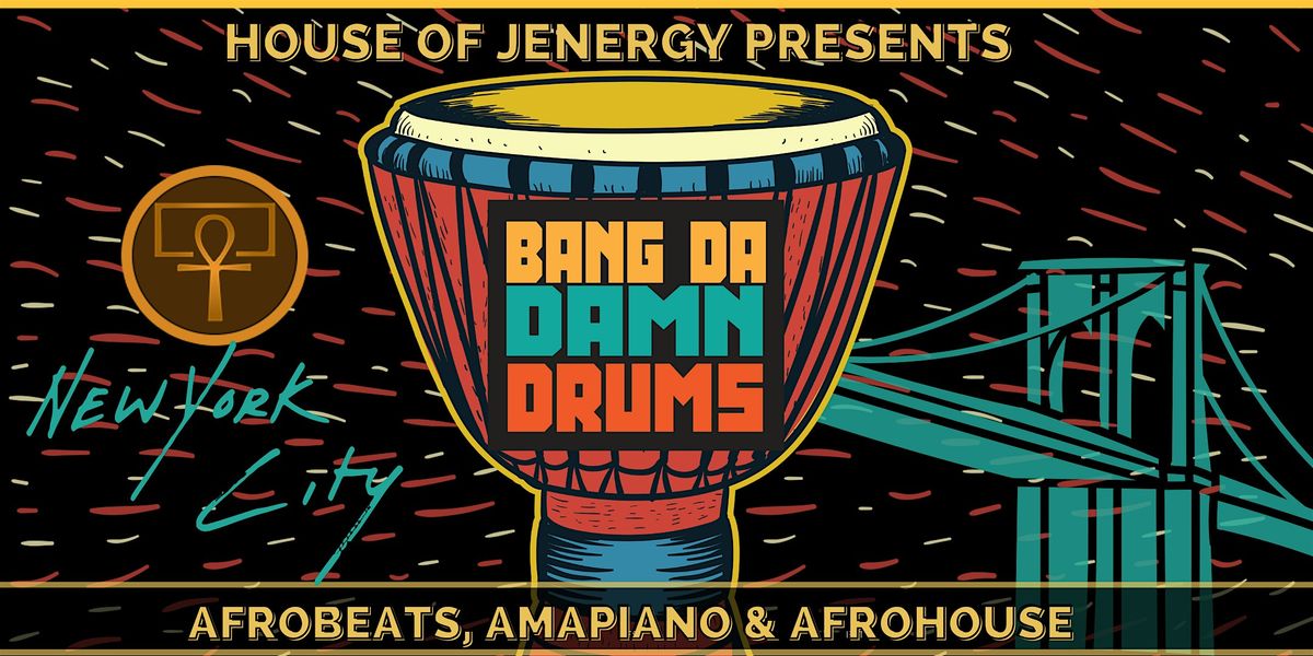 BANG DA DAMN DRUMS LIVE IN BROOKLYN, NY, 28 June | Event in Brooklyn | AllEvents